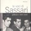 Le Voci Di Sassari. Gobbule E Altri Canti. Con Cd Audio