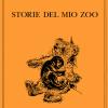 Storie Del Mio Zoo