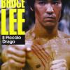 Bruce Lee: Il Piccolo Drago