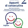 Appunti Di Consecutiva Inglese-italiano. Vol. 2