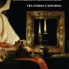 Savonarola e Michelangelo. Tra forma e riforma