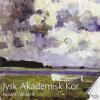 Jysk Akademisk Kor - Nordisk Romantik