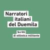 Narratori italiani del Duemila. Scritti di stilistica militante