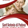 Sant'antonio Di Padova. Biografia, Preghiere, Devozioni