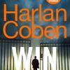 Win: From The #1 Bestselling Creator Of The Hit Netflix Series Stay Close