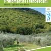 Il Cammino Dei Protomartiri Francescani. Anello Di 6 Tappe Nella Valle Ternana