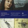 Leonardo. The European genius. Painting & drawings. Catalogo della mostra (Brussels, 2007-2008). Ediz. inglese e francese