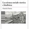 La Scienza Sociale Storica E Biofisica