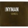Nyman: Songs