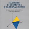 Elementi Di Geometria E Algebra Lineare. Vol. 3