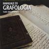 Manuale Di Grafologia. Studio Della Personalit