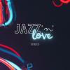 Jazz'n Love