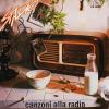 Canzoni Alla Radio (140gr Col. Orange)