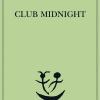 Club Midnight. Testo Inglese A Fronte
