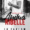 Anima Ribelle. The Rebel Love. Vol. 2
