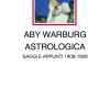 Astrologica. Saggi e appunti 1908-1929