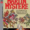 Martin Mystere Romanzo - La Farfalla Dalle Ali Di Ossidiana