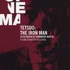 Tetsuo: the Iron Man. La filosofia di Tsukamoto Shin'ya