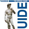 Accademia Gallery. The Official Guide