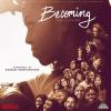 Becoming (music From Netflix Documentary) - O.s.t