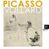 Picasso E Vollard. Il Genio E Il Mercante. Catalogo Della Mostra (venezia, 6 Aprile-8 Luglio 2012)