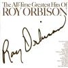 The All-time Greatest Hits Of Roy Orbison