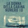 La Donna Della Cabina Numero 10
