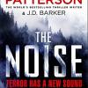 The Noise: Terror Has A New Sound
