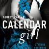 Calendar Girl. Ottobre, Novembre, Dicembre