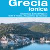 Grecia Ionica. Isole Ioniche, Golfo Di Patrasso, Golfo Di Corinto, Peloponneso Occidentale