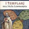 I Templari nell'alta Lombardia
