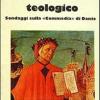 Il romanzo teologico. Sondaggi sulla Commedia di Dante