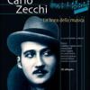Carlo Zecchi. La linea della musica. Con CD-ROM