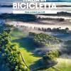 Ciclovie Con Vista: Piste Ciclabili Per Tutti. Italia In Bicicletta. National Geographic