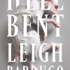 Hell Bent: Leigh Bardugo