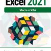 Microsoft Excel 2021. Macro E Vba