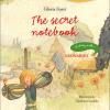 The Secret Notebook. A Story With... Leonardo