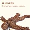 Il Golem. Il primo vero romanzo esoterico