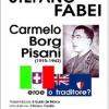 Carmelo Borg Pisani (1915-1942). Eroe o traditore?