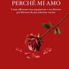 Ti Lascio Perch� Mi Amo. Come Affrontare Una Separazione E Un Divorzio Per Liberarsi Da Una Relazione Tossica