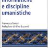 Metodologie Informatiche E Discipline Umanistiche