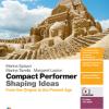 Compact Performer. Shaping Ideas. From The Origins To The Present Age. Per Le Scuole Superiori. Con E-book. Con Espansione Online. Con 11 Cd-audio