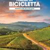 Pedalare Nelle Terre Del Gusto. Italia In Bicicletta. National Geographic