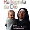 Rallegrata Da Dio. Madre Alessandra Macajone Monaca Agostiniana