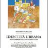 Identit Urbana. Materiali Per Un Dibattito