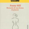 Fanny Hill. Memorie Di Una Donna Di Piacere