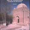 Arte Islamica. La Misura Del Metafisico. Vol. 2