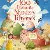 100 favourite nursery rhymes. Ediz. a colori