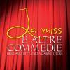 La Miss E Le Altre Commedie. Dieci Anni Di Teatro A Casole D'elsa