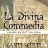 La Divina Commedia. Canti Scelti